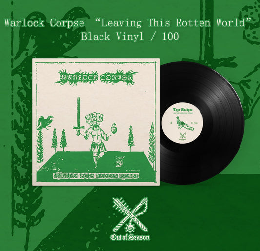 WARLOCK CORPSE - Leaving This Rotten World LP