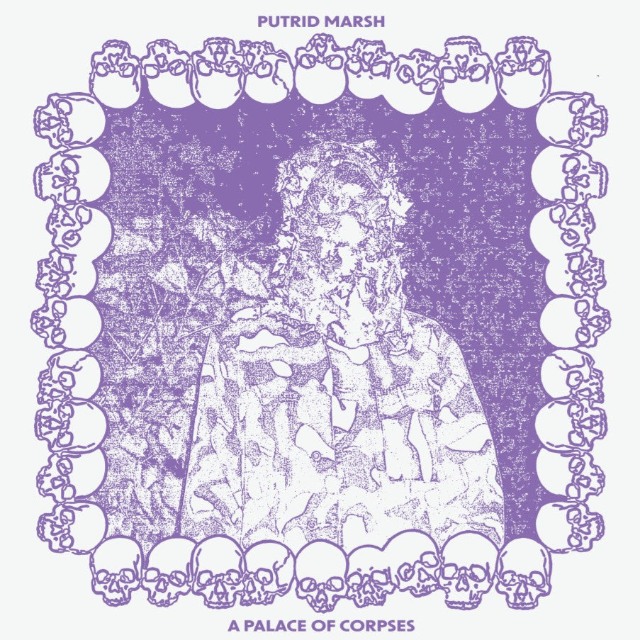 PUTRID MARSH - A Palace of Corpses cassette