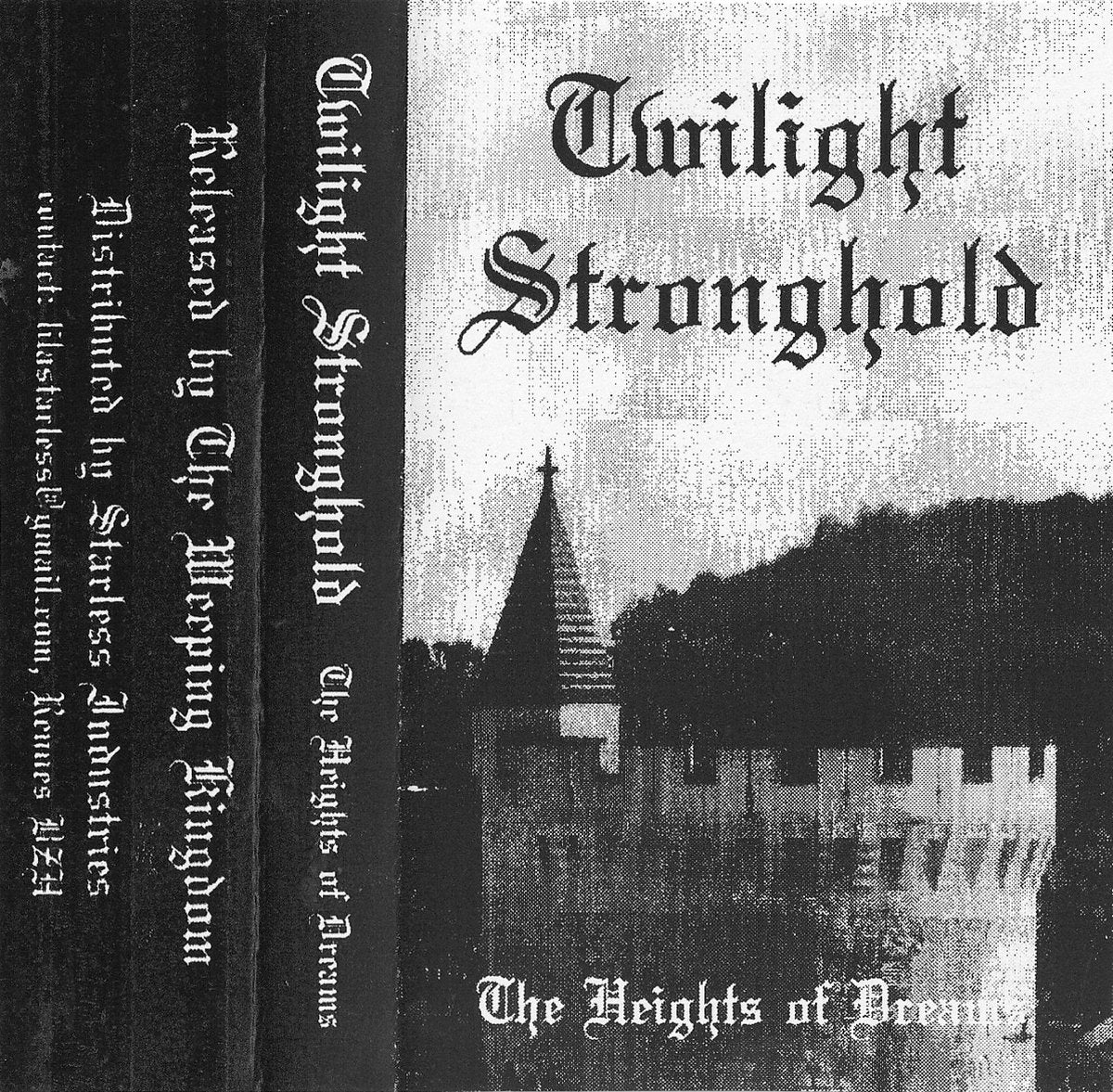 TWILIGHT STRONGHOLD - The Heights of Dreams cassette