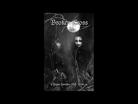 BROKEN CROSS - Pagan Frontline LP