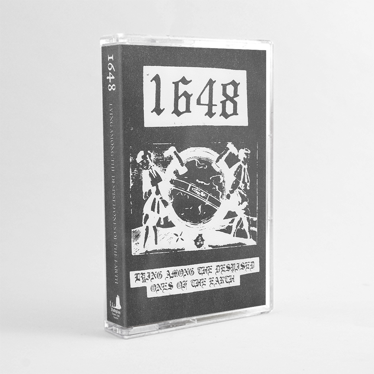 1648 – Lying Among Despised Ones Of The Earth cassette
