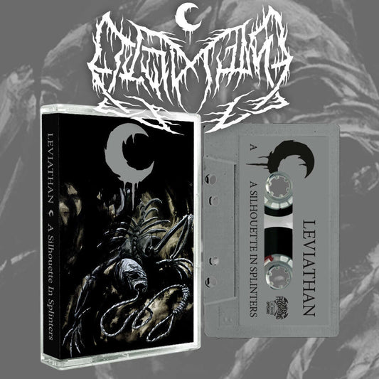 LEVIATHAN - A Silhouette In Splinters cassette