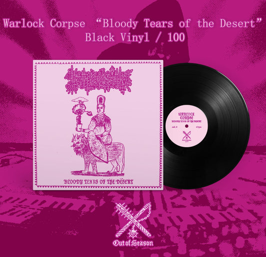 WARLOCK CORPSE - Bloody Tears of the Desert LP