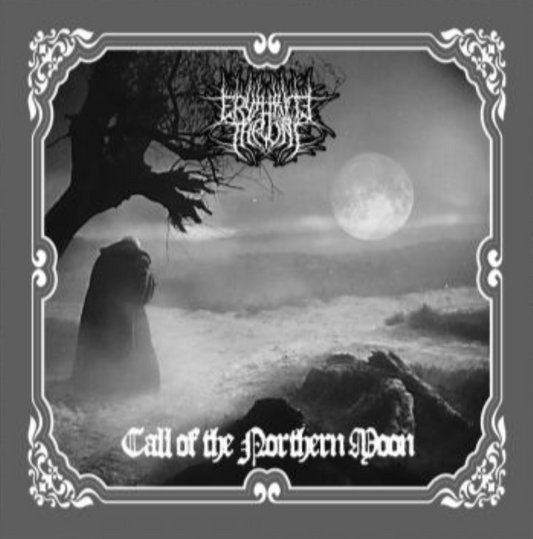 ERYTHRITE THRONE - Call of the Northern Moon LP