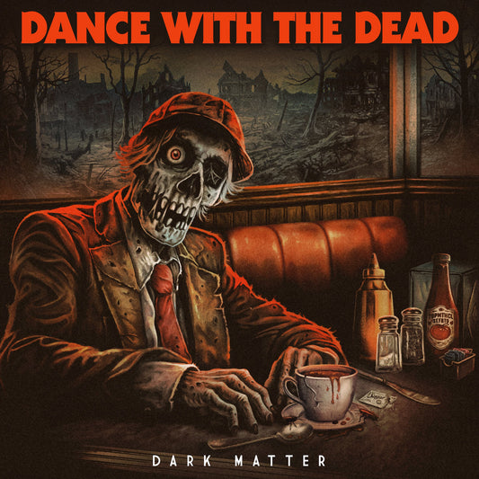 DANCE WITH THE DEAD - Dark Matter LP