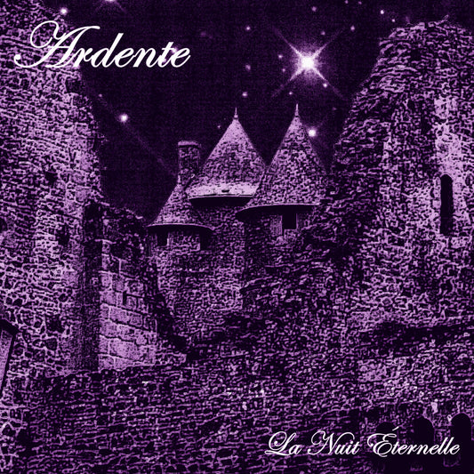 ARDENTE - La Nuit Éternelle CD