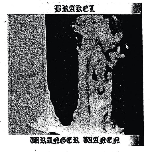 BRAKEL - Wranger Wanen LP