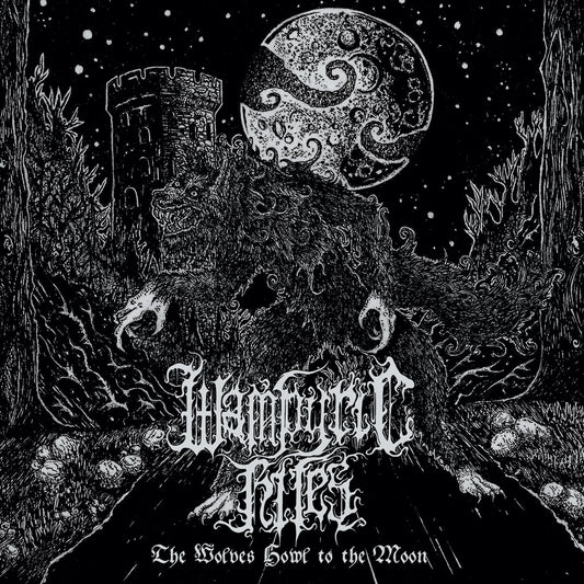 WAMPYRIC RITES - The Wolves Howl to the Moon LP