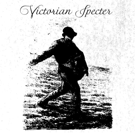 VICTORIAN SPECTER - The Sower in Open Fields LP