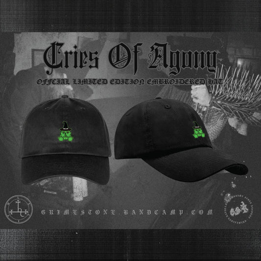 CRIES OF AGONY - embroidered dad hat