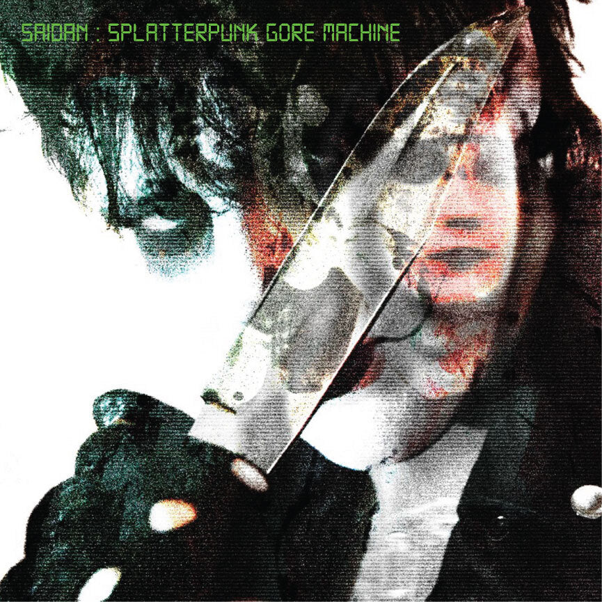 Saidan - Splatterpunk Gore Machine 7" EP