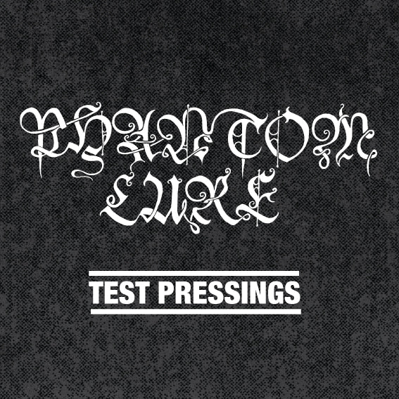 PHANTOM LURE - Test Pressings