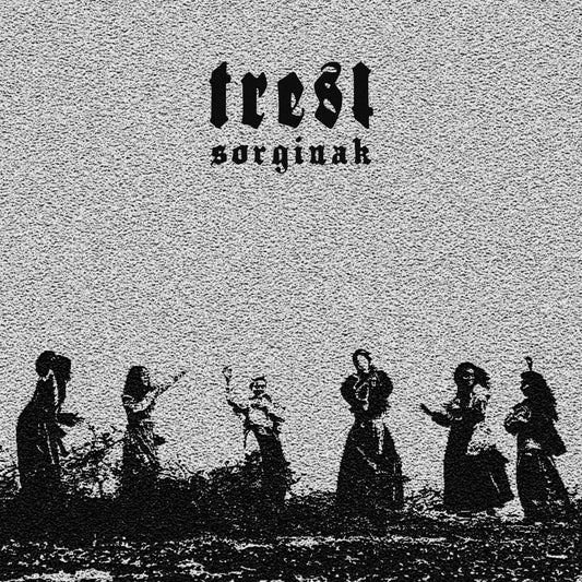 TREST - Sorginak [CD]