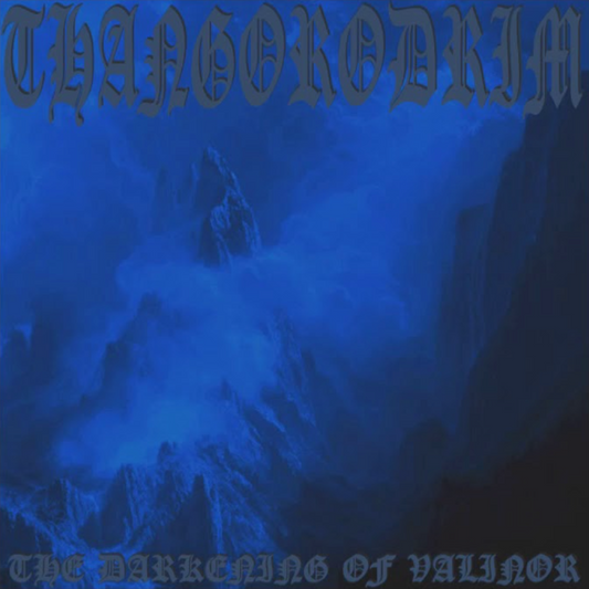 Thangorodrim - The Darkening Of Valinor LP